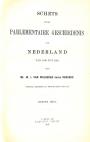 Schets eener Parlementaire Geschiedenis van Nederland van 1849 tot 1891