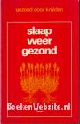 Slaap weer gezond