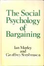 The Social Psychology of Bargaining