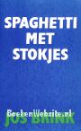 Spaghetti met stokjes