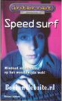 Speed surf