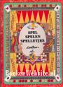 Spel, Spelen, Spelletjes