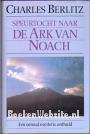 Speurtocht naar de Ark van Noach