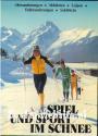 Spiel und Sport im Schnee