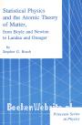 Statistical Physics and the Atomic Theory of Matter