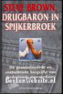 Steve Brown drugbaron in spijkerbroek
