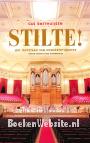 Stilte!