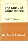 The Study of Organizations