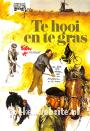 Te hooi en te gras