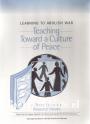 Teaching Toward a Culture of Peace