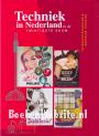 Techniek in Nederland in de twintigste eeuw IV