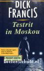 Testrit in Moskou