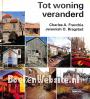 Tot woning veranderd