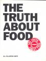 The Truth About Food