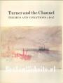 Turner and the Channel