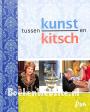 Tussen kunst en kitsch 2007