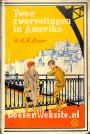 Twee zwervelingen in Amerika
