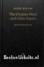 The Utopian Mind and Other Papers