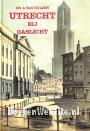 Utrecht bij gaslicht
