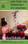 Uw huis vol bloemen en planten