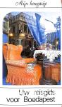 Uw reisgids voor Boedapest
