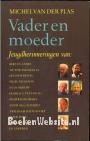 Vader en moeder
