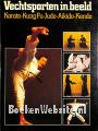 Vechtsporten in beeld