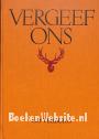 Vergeef ons