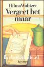 Vergeet het maar