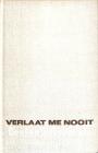 Verlaat me nooit