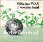 Vijftig jaar W.S.V. in woord en beeld