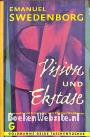Vision und Ekstase