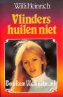 Vlinders huilen niet