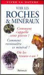 Voir les roches & mineraux