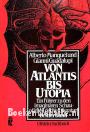 Von Atlantis bis Utopia 3