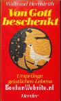Von Gott beschenkt
