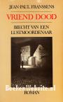 Vriend dood