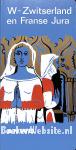 W-Zwitserland en Franse Jura
