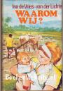 Waarom wij?