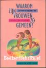 Waarom zijn vrouwen zo gemeen?