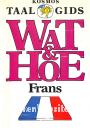 Wat & Hoe, Frans