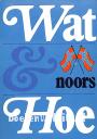 Wat & Hoe Noors