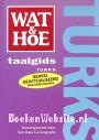 Wat & Hoe Turks