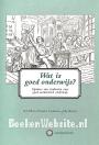 Wat is goed onderwijs?