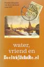 Water, vriend en vijand
