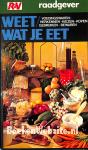 Weet wat je eet