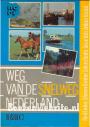 Weg van de Snelweg - Nederland 2