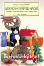 Werken met Papier-Mache