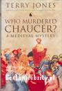 Who Murdered Chaucer?
