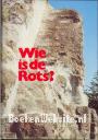 Wie is de Rots?
